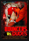 Bouncers Vs. Dudes Boxcover