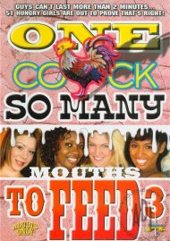 One Cock So Many Mouths To Feed 3 Boxcover