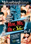 Him, Me, Or She Vol. 2 Boxcover