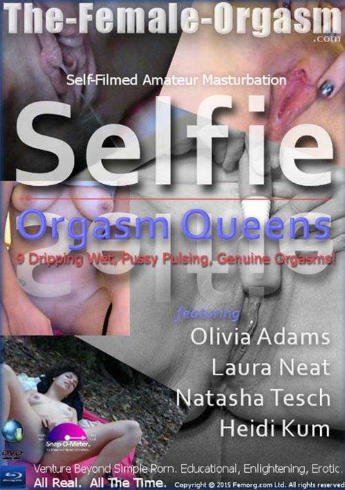 Femorg: Selfie Orgasm Queens