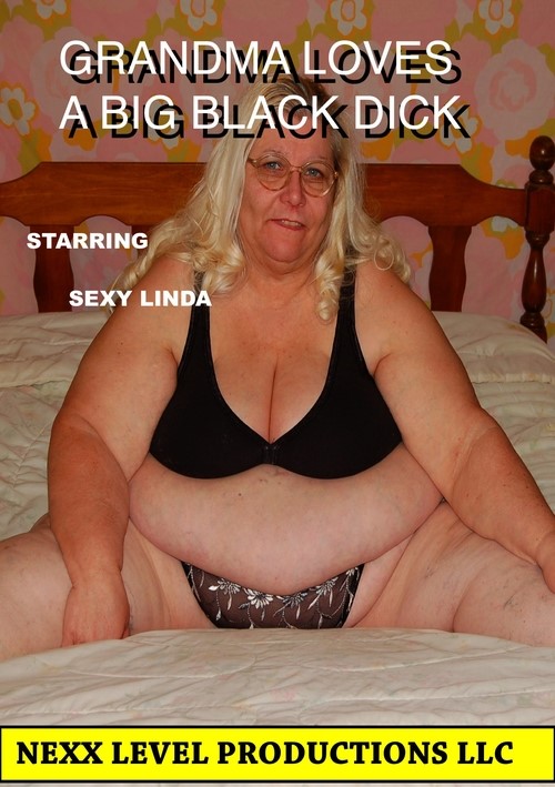 Grandma Loves a Big Black Dick | Nexx Level Productions | Adult DVD Empire