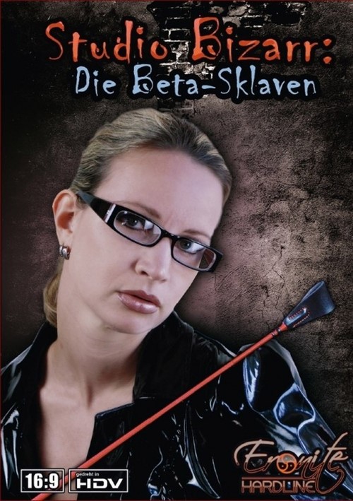 Studio Bizarr - Die Beta-Sklaven (The Beta-Slave)