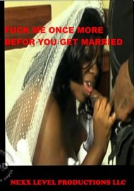 Fuck Me Once More Before You Get Married Boxcover