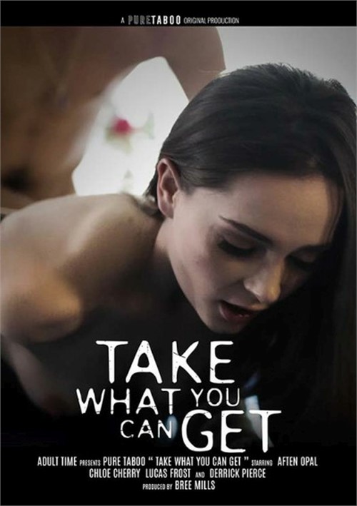 500px x 709px - Take What You Can Get (2021) | Adult DVD Empire