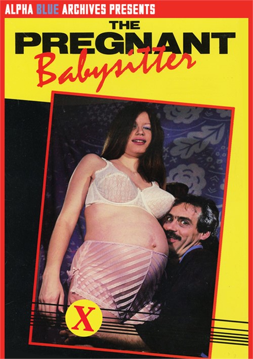 1960s Movies Babysitters - Pregnant Babysitter (1986) | Alpha Blue Archives | Adult DVD Empire