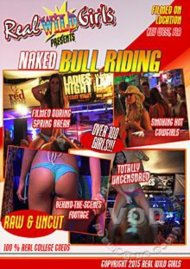 Real Wild Girls Presents - Naked Bull Riding Boxcover