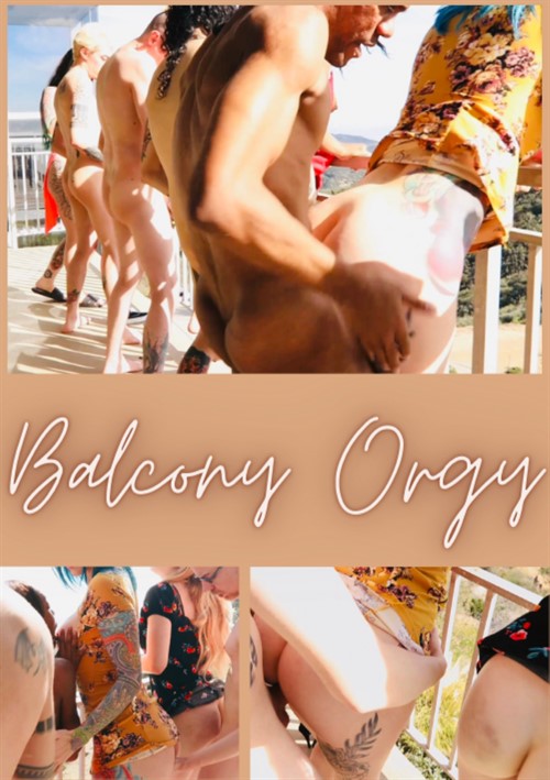 Balcony Orgy