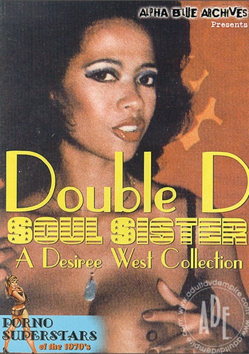 Sister Blue Film - Double D Soul Sister - A Desiree West Collection | Alpha Blue Archives |  Adult DVD Empire