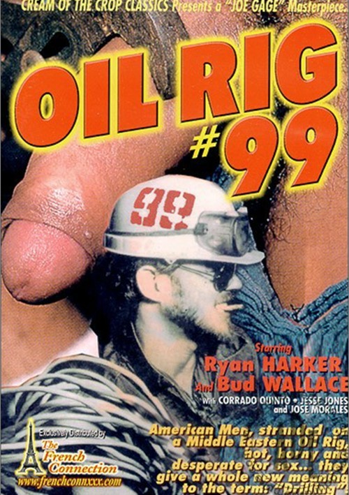 Wws Rig Sex Video Hd - Oil Rig #99 | P.M. Productions Gay Porn Movies @ Gay DVD Empire