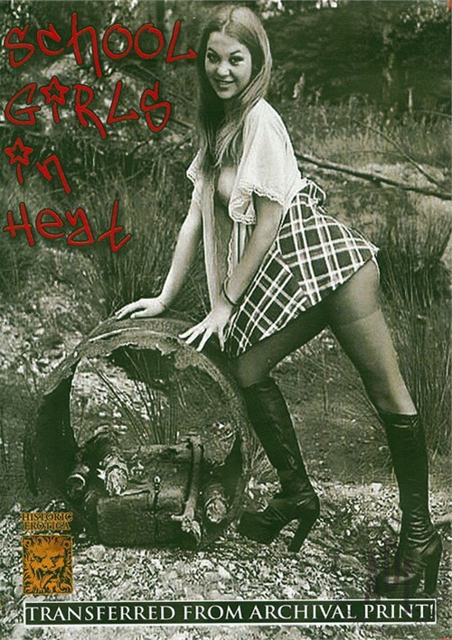 500px x 709px - School Girls In Heat (2009) by Historic Erotica - HotMovies