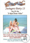 Swingers Party 13 "Sex At Sea" Boxcover