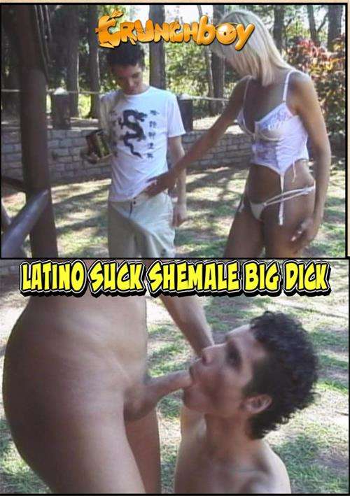 Latino Suck Shemale Big Dick | Crunchboy | Unlimited Streaming at Adult  Empire Unlimited