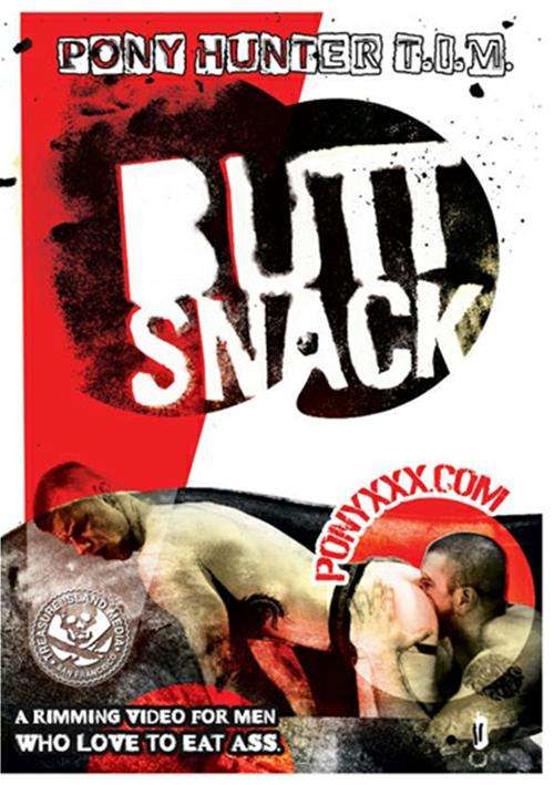 Butt Snack