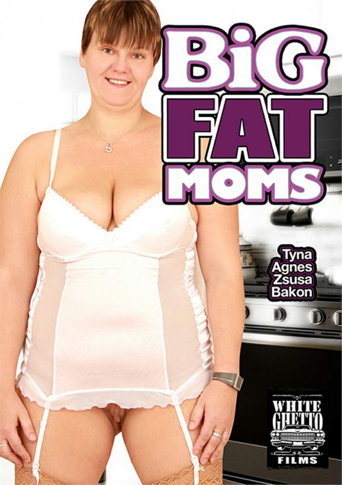 Big Fat Ghetto - Big Fat Moms (2018) | White Ghetto | Adult DVD Empire