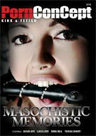 Masochistic Memories Porn Video