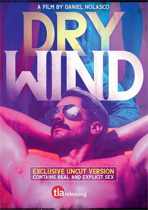 500px x 709px - Dry Wind (2020) | TLA Releasing @ TLAVideo.com