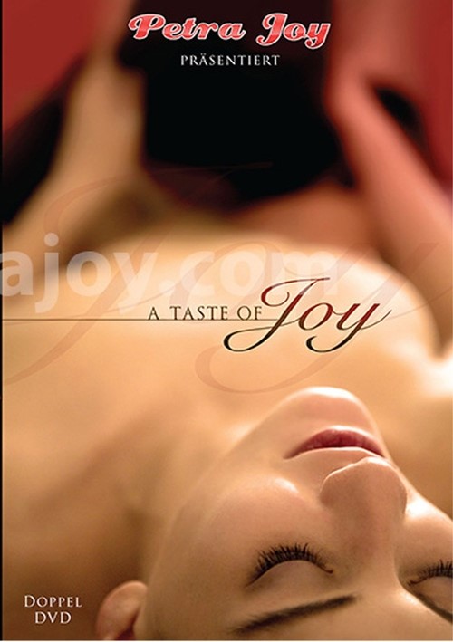 Joyporn Video Download - A Taste of Joy | Petra Joy | Adult DVD Empire