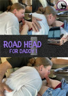 Road Head For Daddy Boxcover