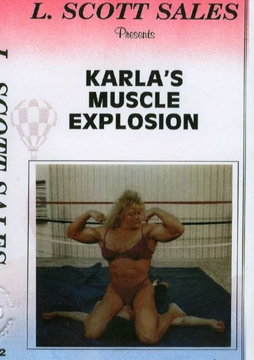 LSS-102: Karla&#39;s Muscle Explosion