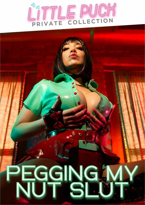 Pegging My Nut Slut