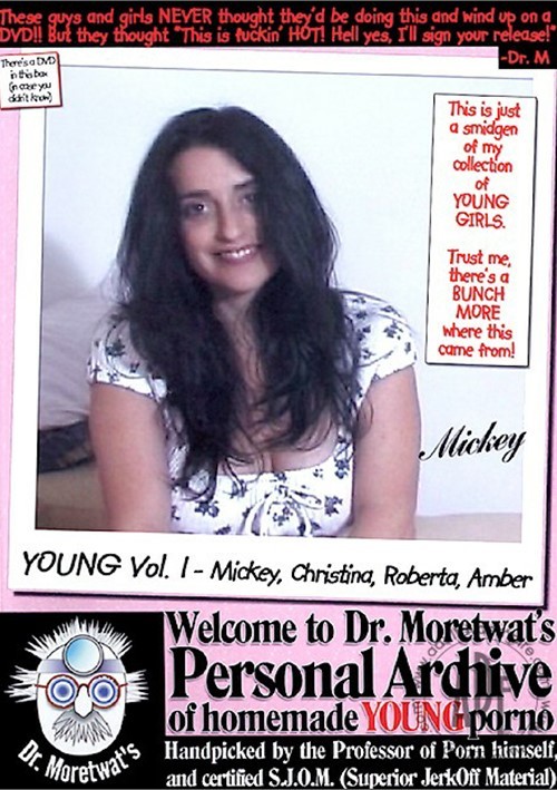 Dr. Moretwat's Homemade Porno: Young Vol. 1