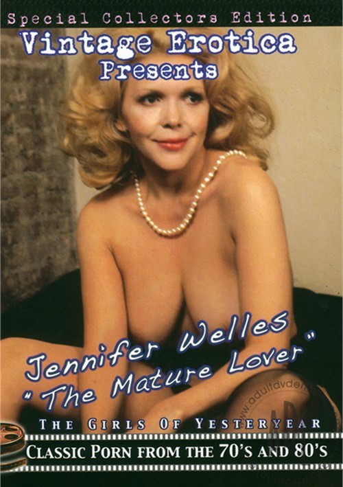 Jennifer Welles "The Mature Lover"