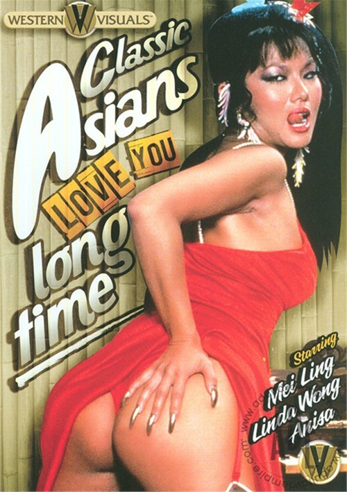 Classic Asians Love You Long Time