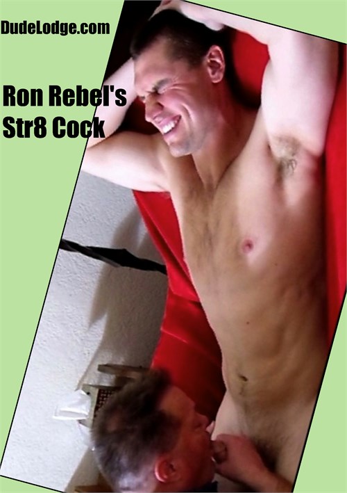 Ron Rebels Str8 Cock