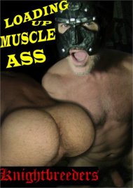 Loading Up Muscle Ass Boxcover