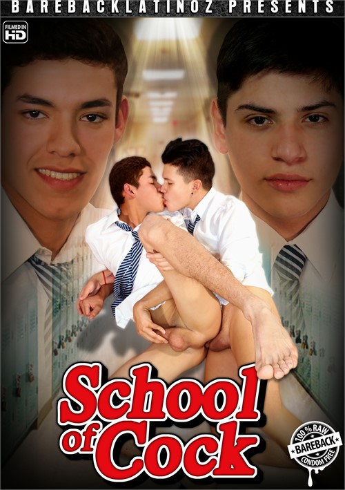 500px x 709px - School of Cock | Bareback Latinoz Gay Porn Movies @ Gay DVD ...