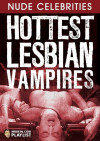 Mr. Skin's Hottest Lesbian Vampires Boxcover