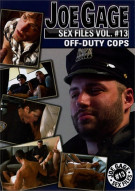 Joe Gage Sex Files 13: Off-Duty Cops Boxcover