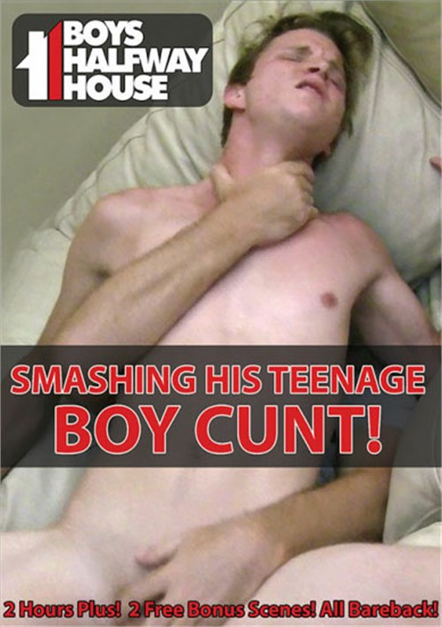 Smashing His Teenage Boy Cunt!