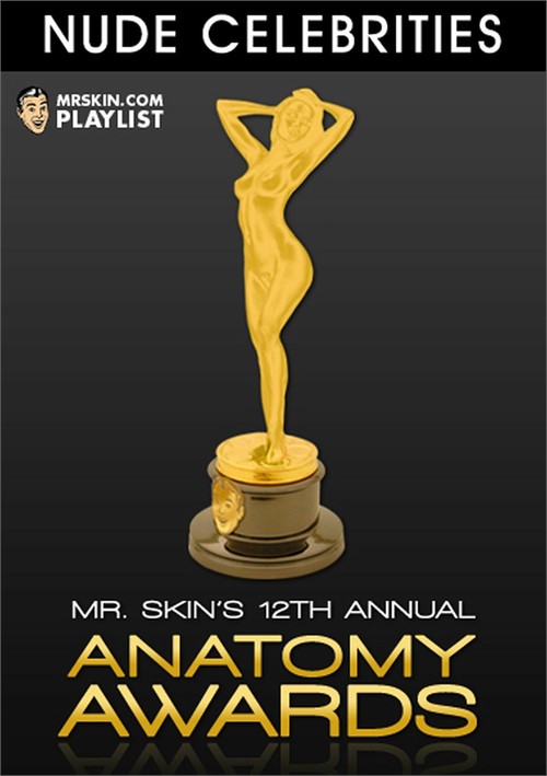 Mr. Skin&#39;s 12th Annual Anatomy Awards