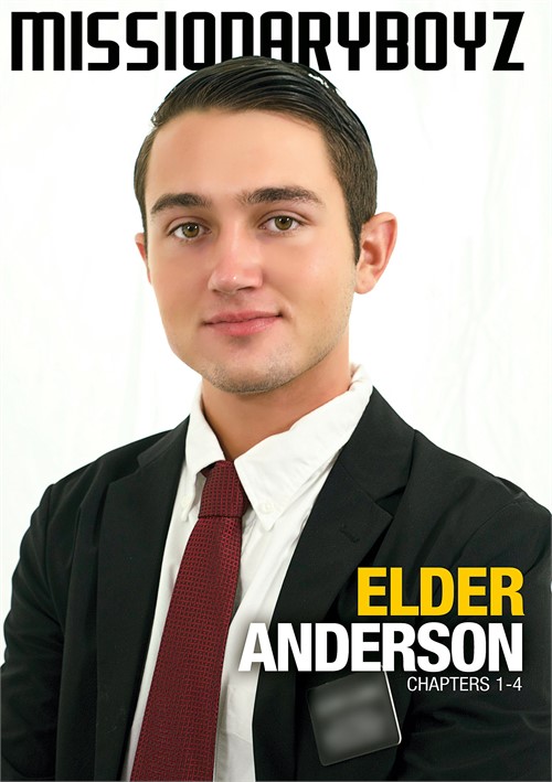 Elder Anderson: Chapters 1-4