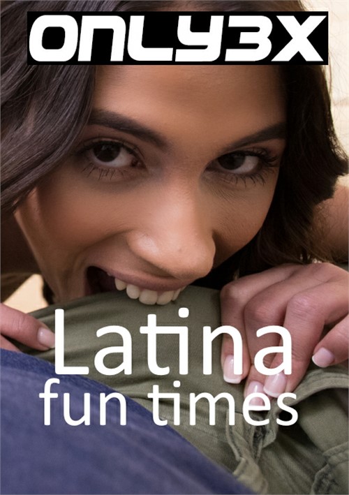 Latina Fun Times