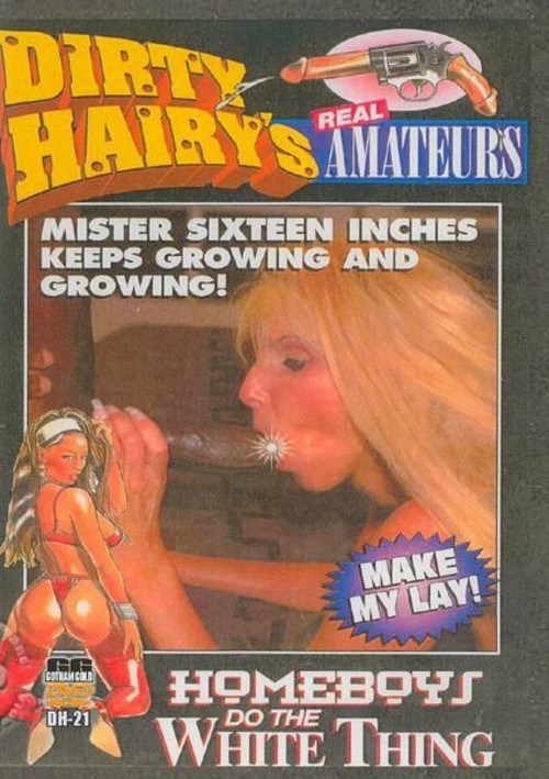 Dirty Hairy&#39;s Real Amateurs 21 - Homeboys Do The White Thing