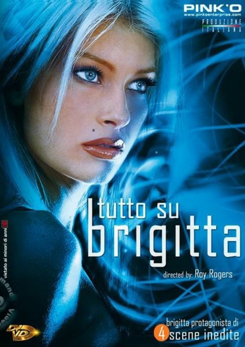 XXX Brigitta Bulgari – Tutto Su Brigitta (2009)