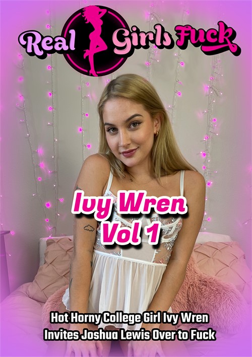 Hot Horny College Girl Ivy Wren Invites Joshua Lewis Over To Fuck