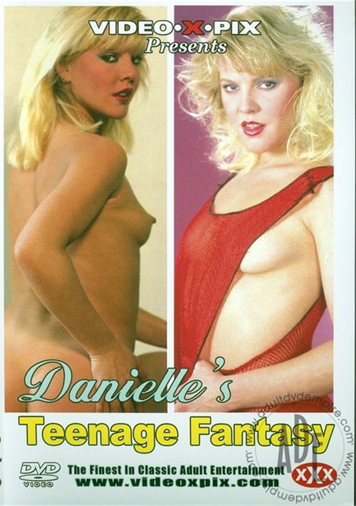 Danielles "Teenage Fantasy"