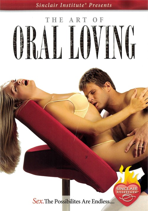 Art Of Oral Loving, The