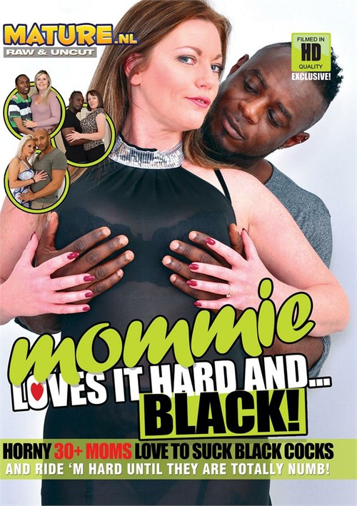 Mommie Loves It Hard And Black