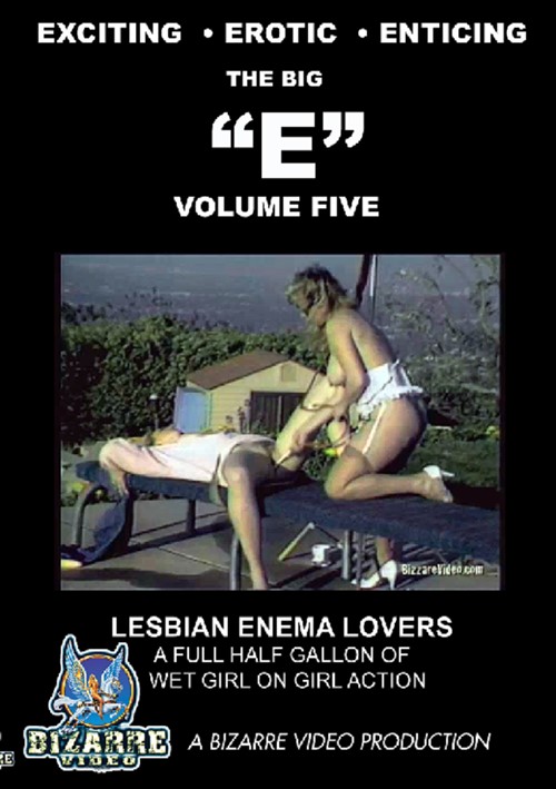 500px x 709px - Big E 5 Lesbian Enema Lovers Streaming Video On Demand | Adult Empire