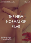 White Mirror: Chapter 1 - The New Normal of Pilar Boxcover