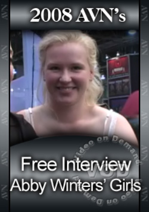 2008 AVN Interview - Abbey Winters&#39; Girls