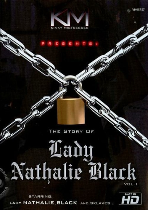 The Story Of Lady Nathalie Black Vol. 1