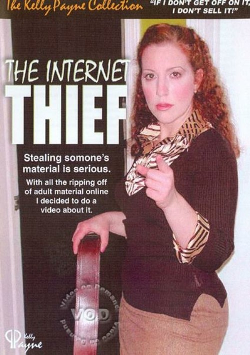 The Internet Thief (2005) by Kelly Payne - HotMovies
