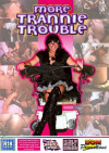 More Trannie Trouble Boxcover