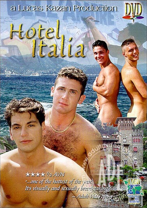 Italia Porn - Hotel Italia | Lucas Kazan Productions Gay Porn Movies @ Gay DVD Empire