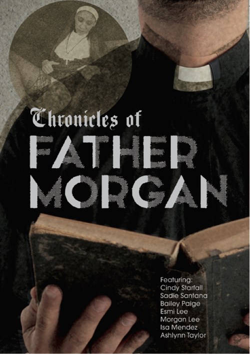 Chronicles Of Father Morgan